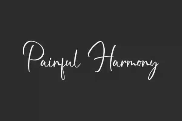 Painful Harmony Handwriting Font