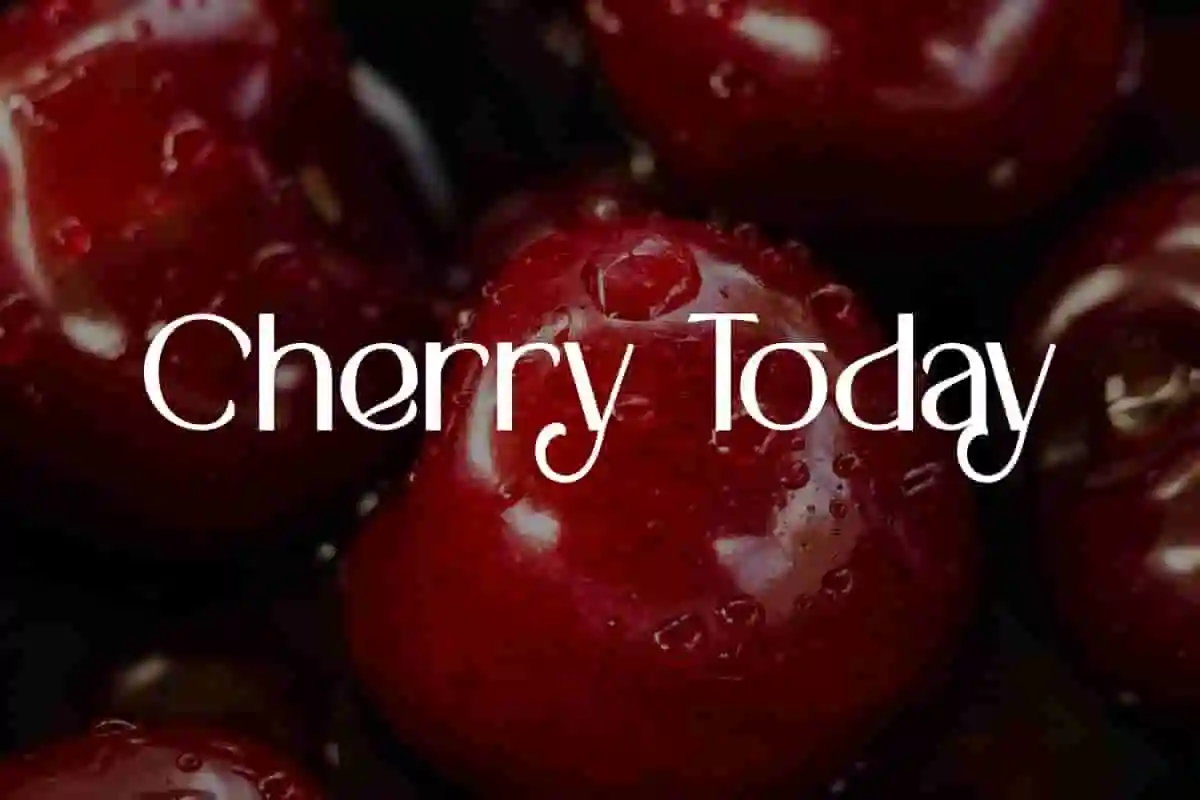 Cherry Today