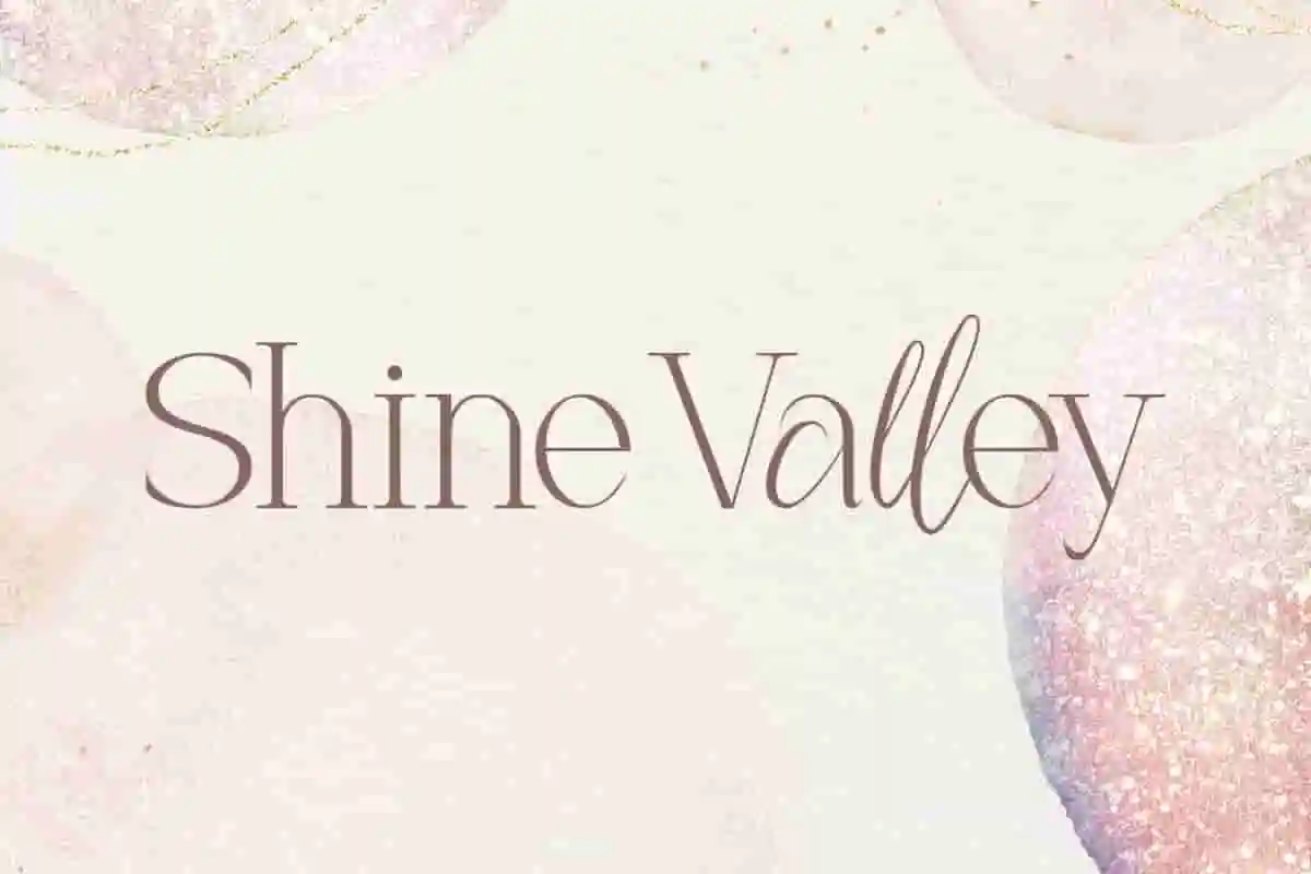 Shine Valley