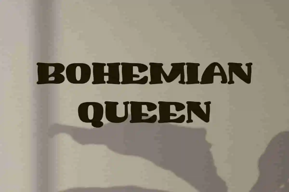 Bohemian Queen