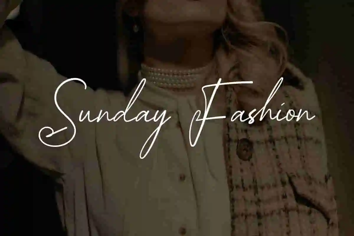 Sunday Fashion
