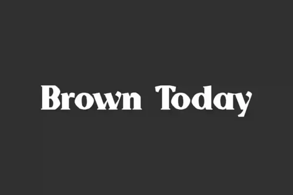 Brown Today